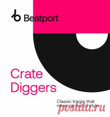 Beatport CRATE DIGGERS 2024 August free download mp3 music 320kbps