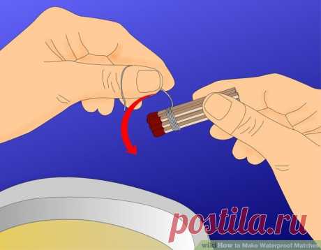 4 sposoby zarabiania Waterproof Matches - wikiHow