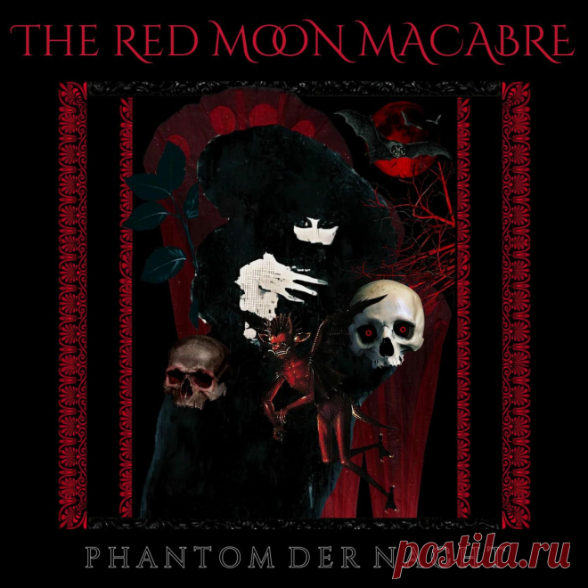 THE RED MOON MACABRE - PHANTOM DER NACHT (2025) 320kbps / FLAC