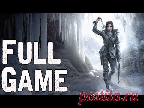 Rise of the Tomb Raider Full Game Walkthrough No Commentary