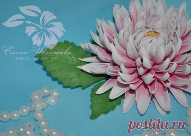 Цветы из фоамирана. Автор Елена Шестова » Женский Мир