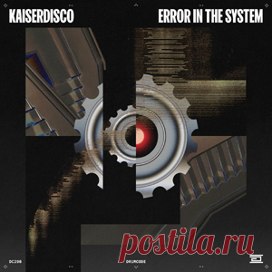 Kaiserdisco - Error In The System | 4DJsonline.com