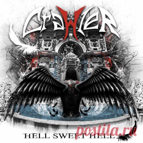 Crawler - Hell Sweet Hell (2017) Heavy Metal