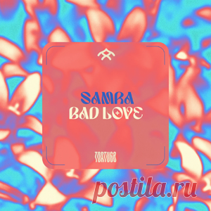 SAMRA (JO) - Bad Love | 4DJsonline.com