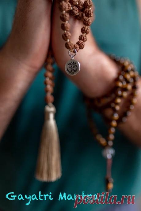 Гаятри-мантра: значение, польза и как повторять Занятия для начинающих