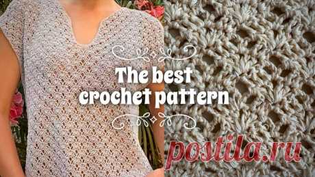 СУПЕР ПРОСТО и ПОТРЯСАЮЩЕ КРАСИВО! ??? ЛУЧШИЙ УЗОР ДЛЯ ВЯЗАНИЯ КРЮЧКОМ!