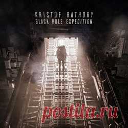 Kristof Bathory - Black Hole Expedition (2025) 320kbps / FLAC