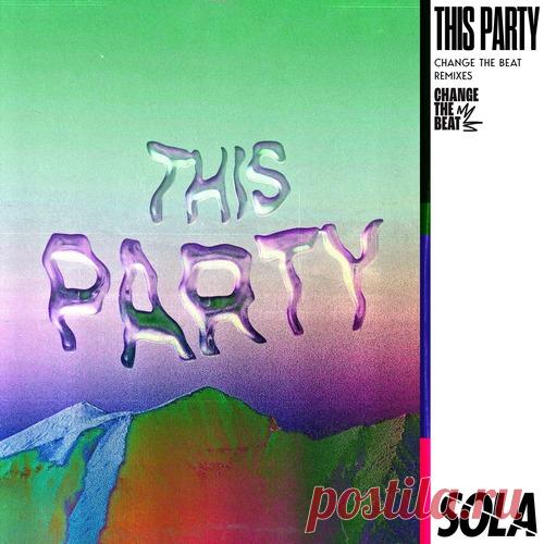 Viviana Casanova - This Party - Change the Beat Remixes free download mp3 music 320kbps
