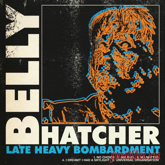 Belly Hatcher - Late Heavy Bombardment (EP) (2025) 320kbps / FLAC