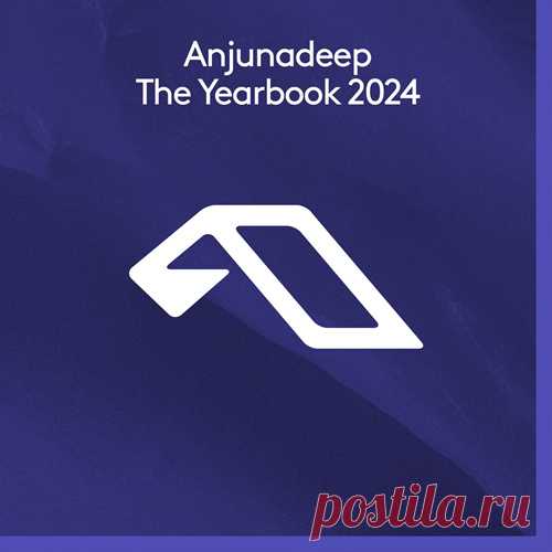 VA – Anjunadeep The Yearbook 2024 [ANJCDCO304BD]