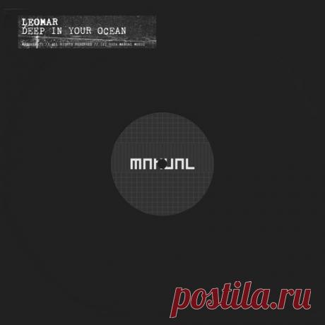 Leomar – Deep In Your Ocean [MANDEEP079]