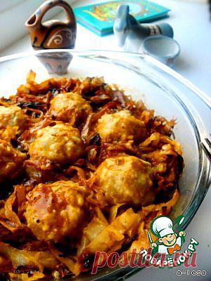 Капуста с тефтелями - кулинарный рецепт