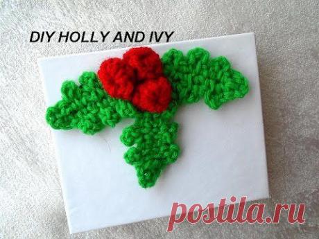 DIY CROCHET HOLLY AND IVY, CHRISTMAS CROCHET, mistletoe,