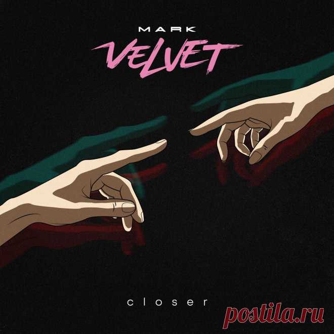 Mark Velvet - Closer (2025) 320kbps / FLAC