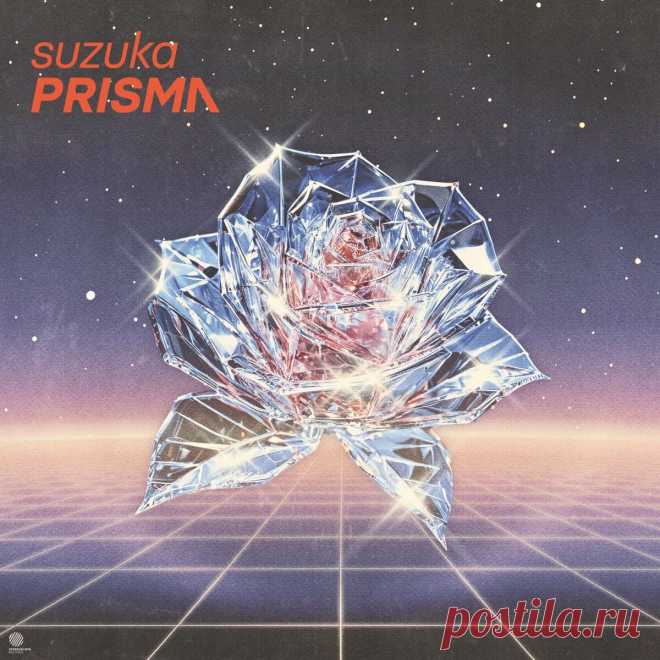 Suzuka - Prisma (2025) 320kbps / FLAC
