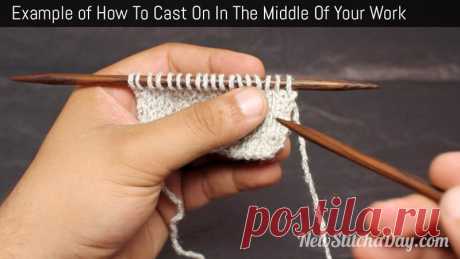 How to Knit Casting On Stitches In the Middle of Your Work - NewStitchaDay.com