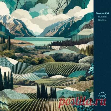 Gaucho Kid – Nuestro Destino - psytrancemix.com