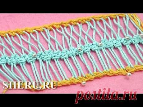 Hairpin Lace  Braid Урок 24 Как обвязать ленту на вилке
