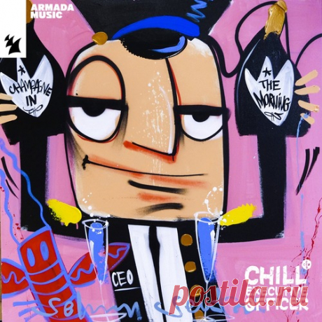 VA – Chill Executive Officer (CEO), Vol. 30 (Selected by Maykel Piron) [ARDI4501]