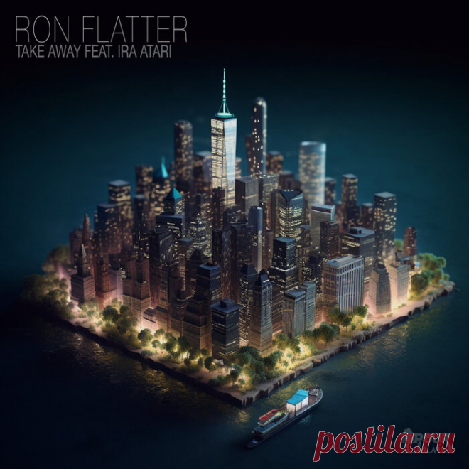 Ron Flatter feat. Ira Atari – Take Away [PLV56] ✅ MP3 download Ron Flatter feat. Ira Atari – Take Away [PLV56]