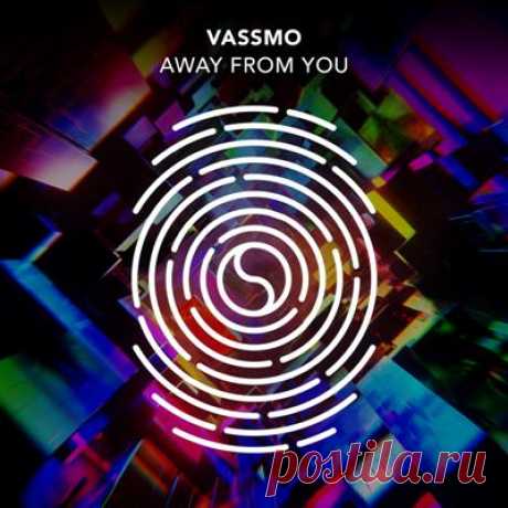 Vassmo - Away From You (Extended Mix)