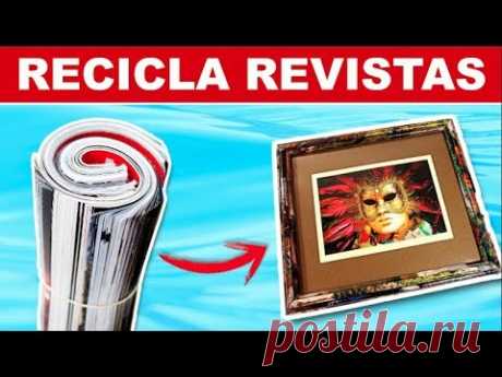 RECICLA REVISTAS, HAZ MARCOS Y PORTA RETRATOS
