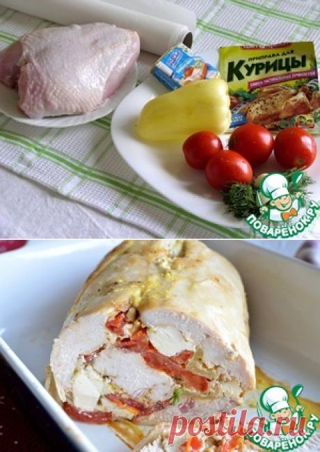 Куриный рулет с сыром и томатами – кулинарный рецепт