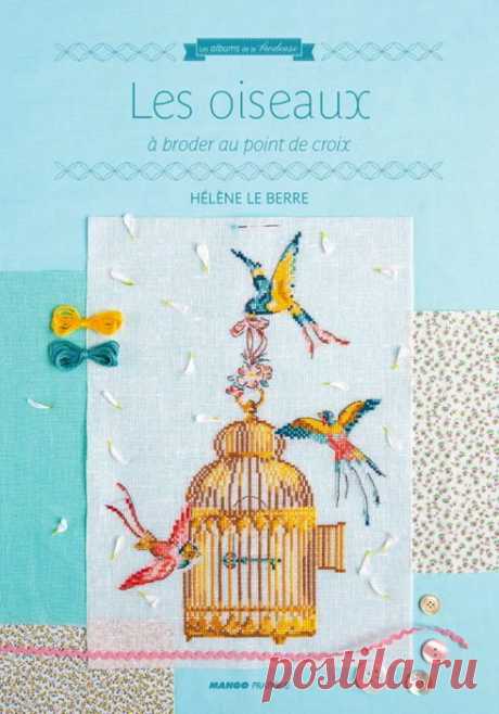 Gallery.ru / Фото #1 - Helene Le Berre - Les oiseaux a broder - rondo32