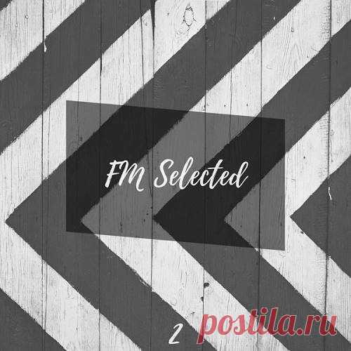 Avi Kantor, Eitan Carmi & Ness - FM Selected 2