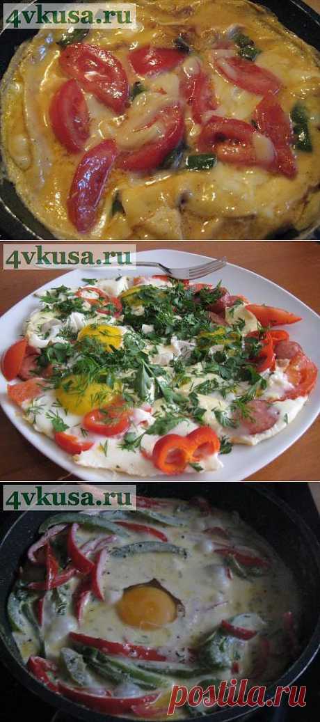 Вариации с яйцом. | 4vkusa.ru