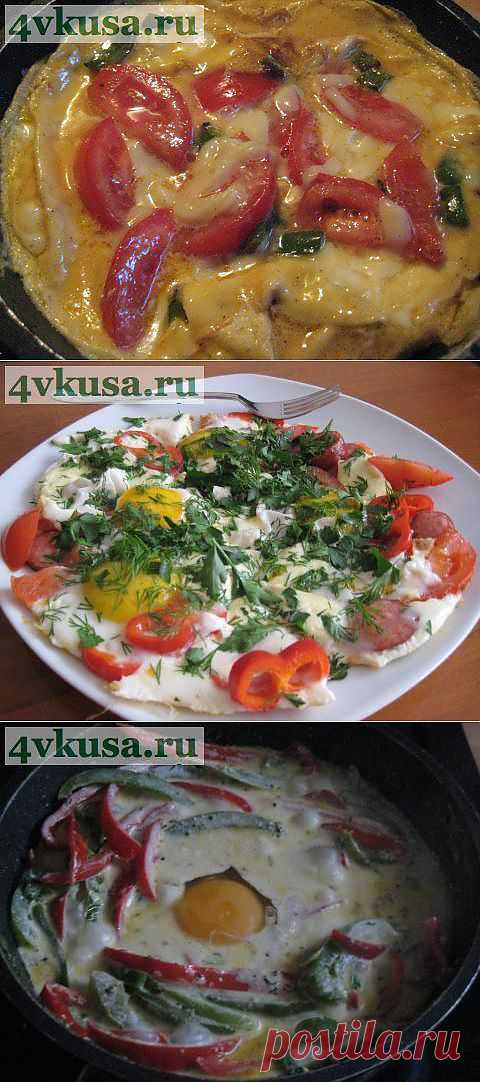 Вариации с яйцом. | 4vkusa.ru