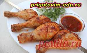 Готовим Куриные ножки на гриле — Кулинарные рецепты