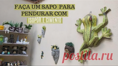 DIY- FAÇA UM SAPÃO PARA PAREDE 70CM