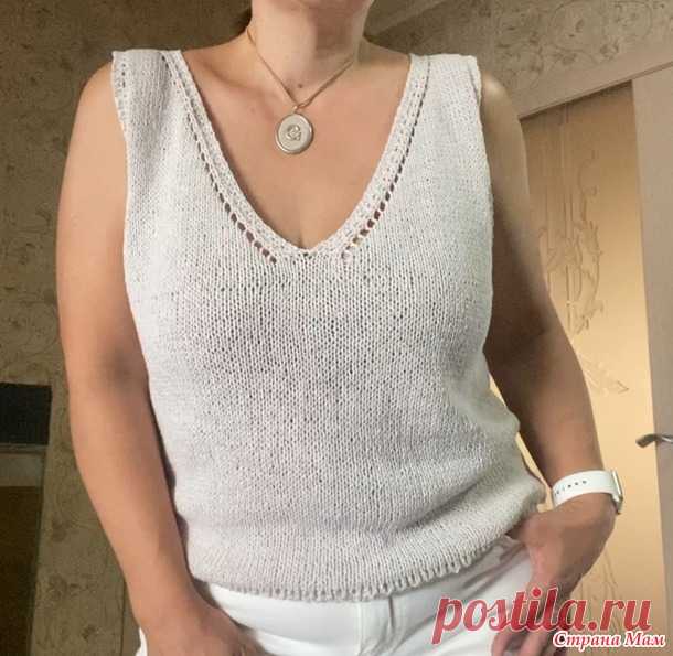 Просто майка-2. - Вязание - Страна Мам