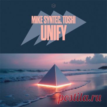 Mike Syntec, Toshi - Unify | 4DJsonline.com