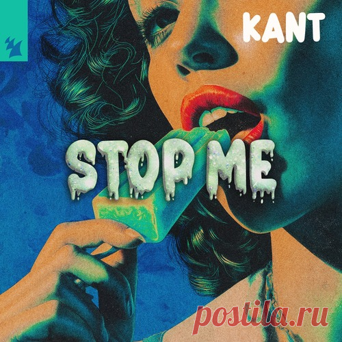 KANT – Stop Me [ARMAS3467] Download Free on Musicvibez.News ,KANT – Stop Me [ARMAS3467] Daily update.