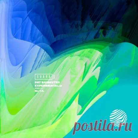 Pat Bannister - Experimental EP