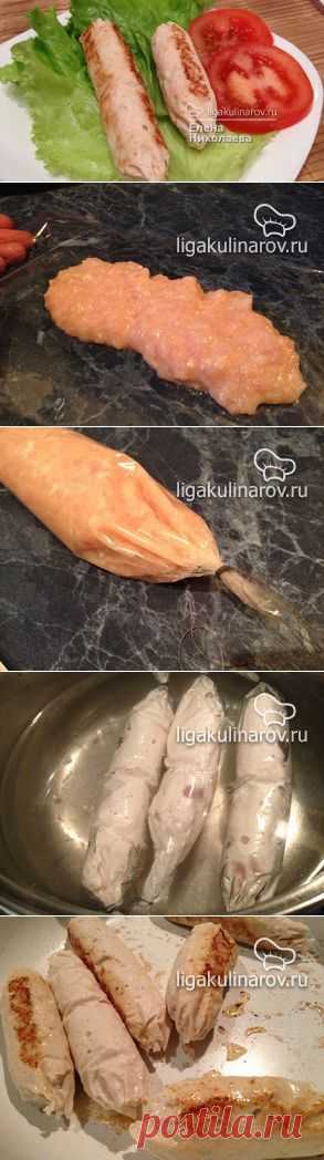 Домашние куриные сосиски – рецепт с фото от Лиги Кулинаров, пошаговый рецепт