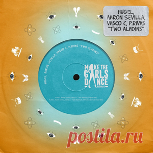 Hugel, Aaron Sevilla, Vasco C, P.Rivas - Two Aladins (Incl. Libertad Vocal Mix) (Extended Mix) | 4DJsonline.com