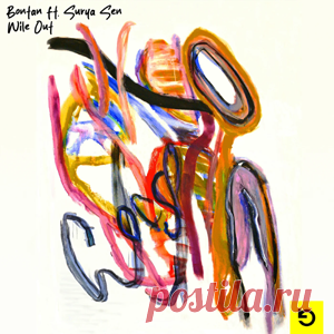 Bontan - Wile Out (Feat. Surya Sen) (Extended Mix) 4DJSONLINE.PRO - dance and electronic music | exclusive and promo releases | dj tools | free download