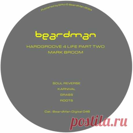 Mark Broom - Hardgroove 4 Life Part Two free download mp3 music 320kbps