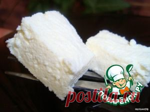 Домашняя брынза - кулинарный рецепт
