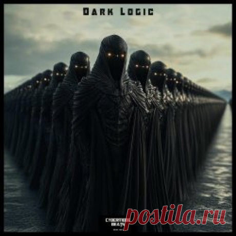 Cybermode Beats - Dark Logic (2025) Artist: Cybermode Beats Album: Dark Logic Year: 2025 Country: Germany Style: Electro, Darksynth