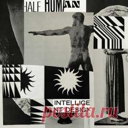 Half Human - Intelligent Design (2023) Artist: Half Human Album: Intelligent Design Year: 2023 Country: USA Style: Post-Punk, No Wave
