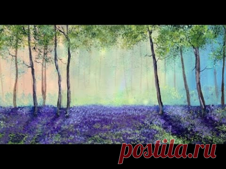 Как создать мягкий фон. Растушевка. Весенний лес акрилом. How to blend in acrylic! Bluebells