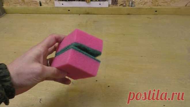 Полезная самоделка для мужиков из обычных губок для посуды, которая пригодится в мастерской Полезные советы на все случаи жизни.