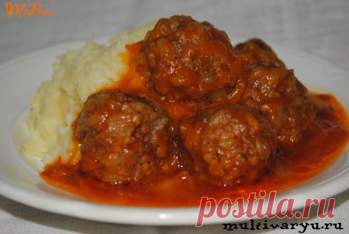 Тефтели с томатной подливкой в мультиварке » Мультиварка - легко готовить, вкусно есть! | Мультиварка - легко готовить, вкусно есть!