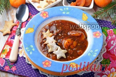 Фруктовый суп из сухофруктов рецепт с фото, как приготовить на Webspoon.ru