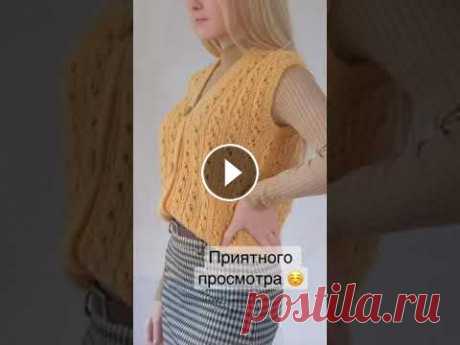 Ажурный жилет спицами (тизер) Ажурный жилет спицами (тизер)...