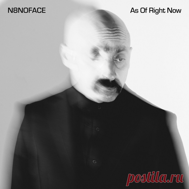 N8NOFACE, Chico Mann - As Of Right Now (2025) 320kbps / FLAC